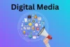 Complete Beginner’s Guide to Digital Media: Types, Importance, Benefits & Drawbacks - Post Thumbnail