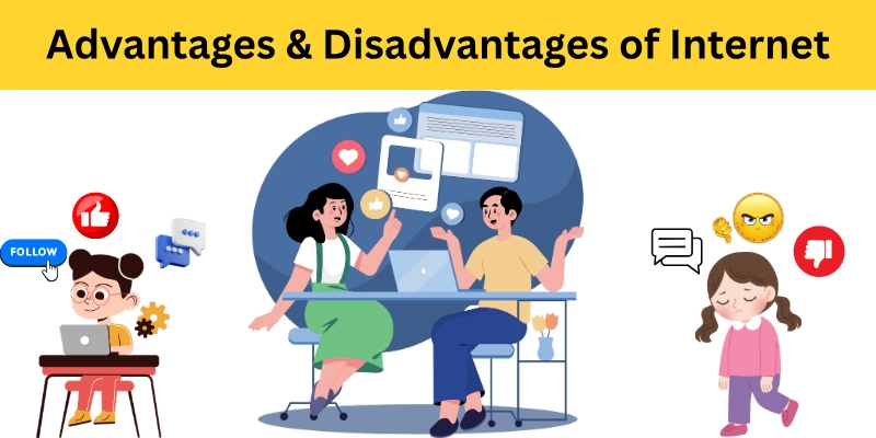advantages & disadvantages of internet