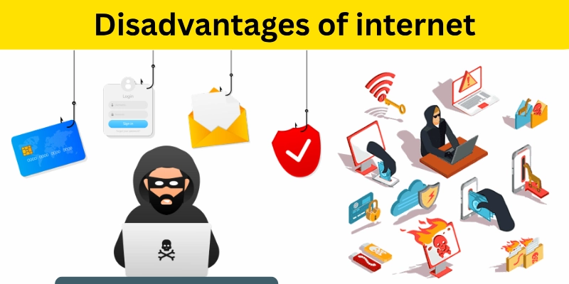 disadvantages of internet